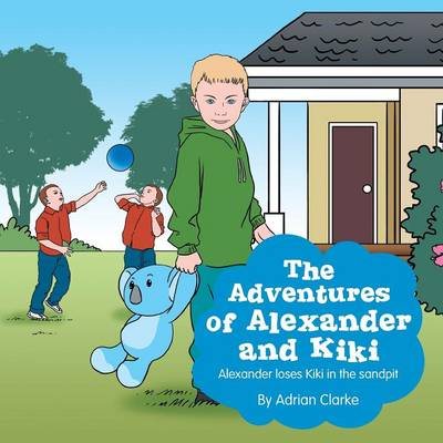 Book cover for The Adventures of Alexander and Kiki