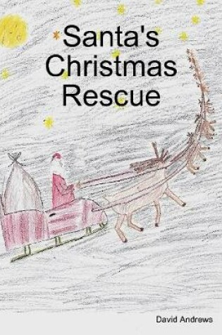 Cover of Santa's Christmas Rescue