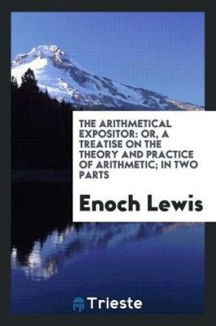 Cover of The Arithmetical Expositor