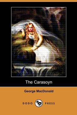 Book cover for The Carasoyn (Dodo Press)