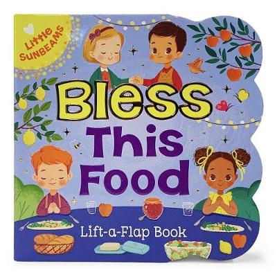 Book cover for Bless This Food (Little Sunbeams)