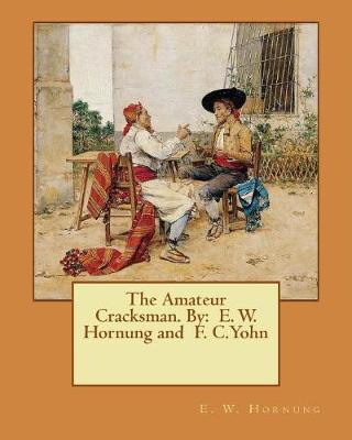 Book cover for The Amateur Cracksman. By