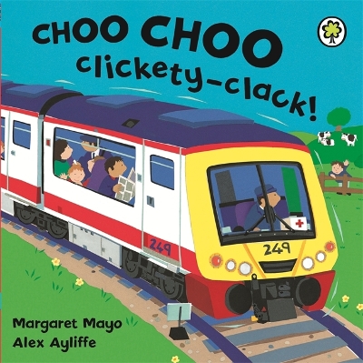 Book cover for Choo Choo Clickety-Clack! Board Book