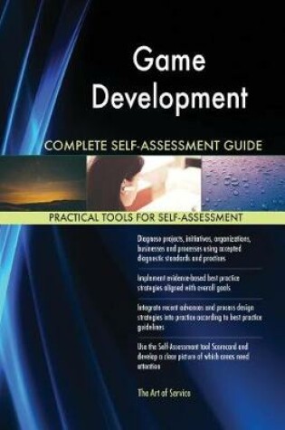 Cover of Game Development Complete Self-Assessment Guide