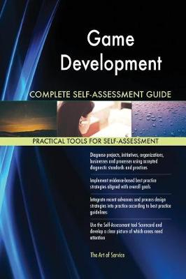 Book cover for Game Development Complete Self-Assessment Guide