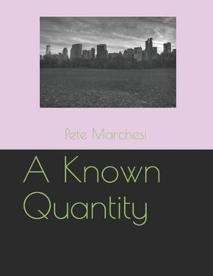 Book cover for A Known Quantity