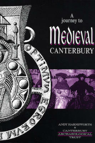 Cover of Journey to Medieval Canterbury