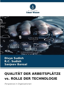 Book cover for QUALITÄT DER ARBEITSPLÄTZE vs. ROLLE DER TECHNOLOGIE