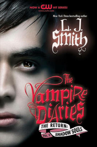 Cover of The Vampire Diaries: The Return: Shadow Souls