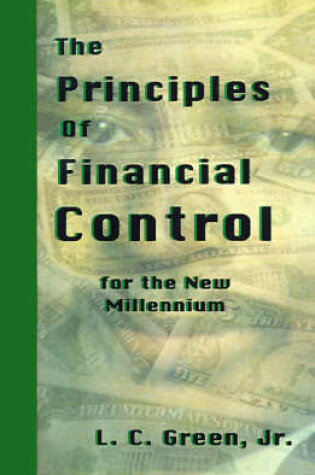 Cover of The Principles of Financial Control for the New Millennium