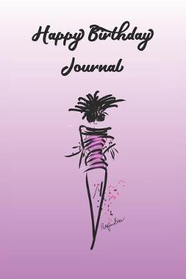 Book cover for Happy Birthday Journal with Top Model in Pink