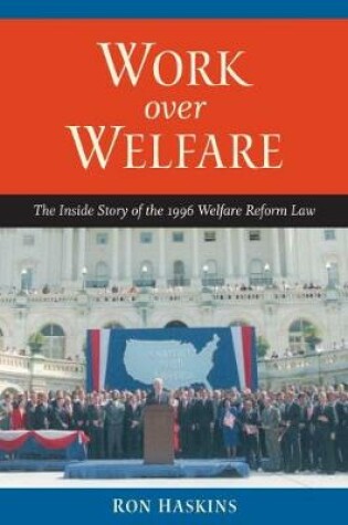 Cover of Work over Welfare