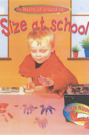 Cover of Little Nippers: Maths All Around Us Sizes and Measures Paperback