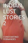 Book cover for Indian Lust Stories 2