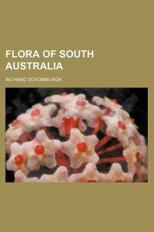 Cover of Flora of South Australia