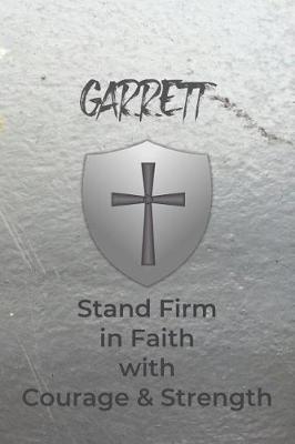 Book cover for Garrett Stand Firm in Faith with Courage & Strength