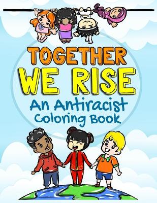 Book cover for Together We Rise