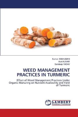 Book cover for Weed Management Practices in Turmeric