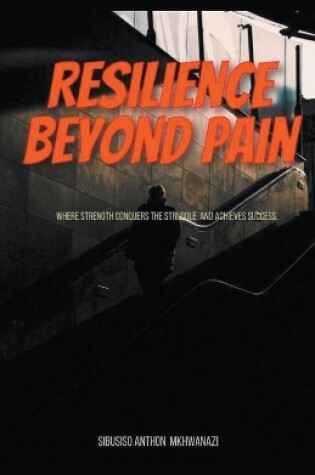 Cover of Resilience Beyond Pain