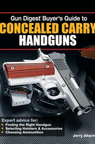 Cover of Gun Digest Buyer's Guide to Concealed-Carry Handguns