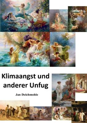 Book cover for Klimaangst und anderer Unfug