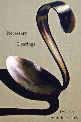 Book cover for Necessary Clearings
