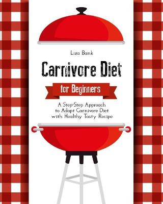 Cover of Carnivore Diet for Beginners