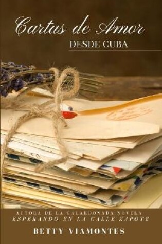Cover of Cartas de amor desde Cuba