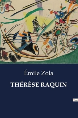 Cover of Th�r�se Raquin