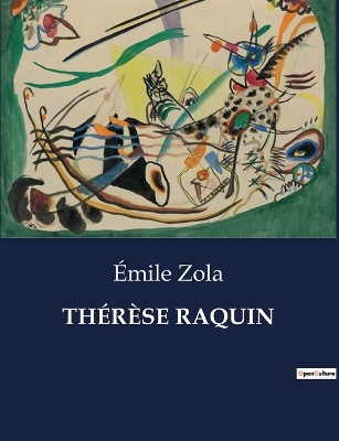 Book cover for Th�r�se Raquin