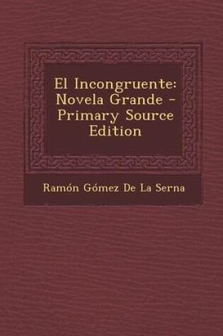 Cover of El Incongruente