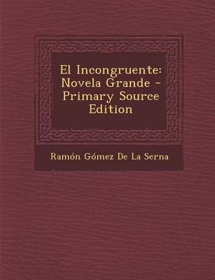 Book cover for El Incongruente