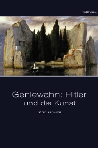 Cover of Geniewahn: Hitler und die Kunst