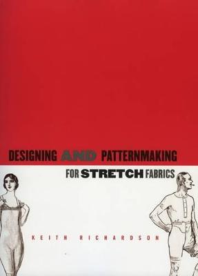 Book cover for Designing and Patternmaking for Stretch Fabrics