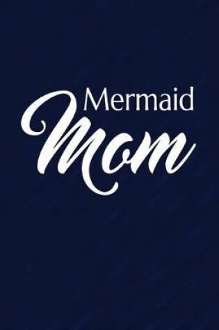 Cover of Mermaid Mom