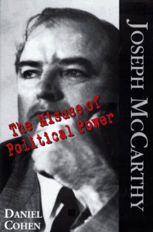 Cover of Joseph McCarthy/Misuse Pol Pwr