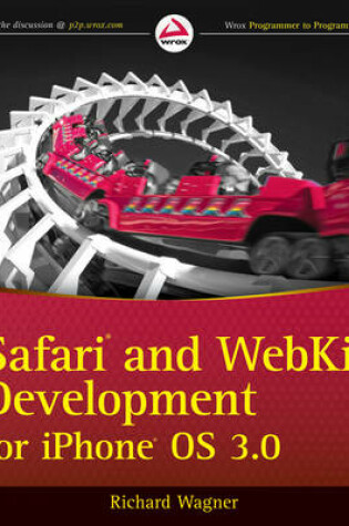 Cover of Safari and WebKit Development for IPhone OS 3.0