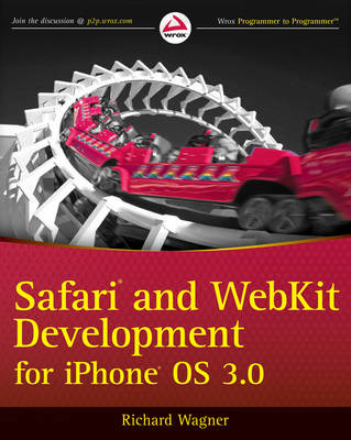 Book cover for Safari and WebKit Development for IPhone OS 3.0