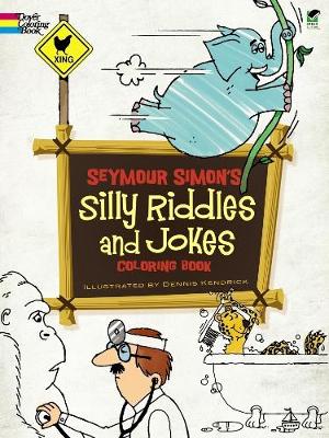 Book cover for Seymour Simon's Silly Riddles and Jokes Coloring Book