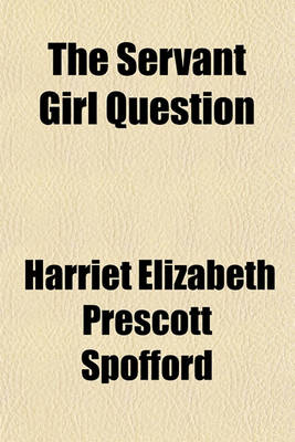 Book cover for The Servant Girl Question