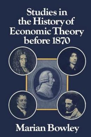 Cover of Studies in the History of Economic Theory before 1870