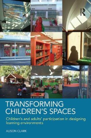Cover of Transforming Children's Spaces