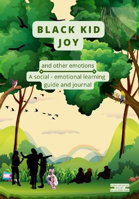 Book cover for Black Kid Joy and other emotions