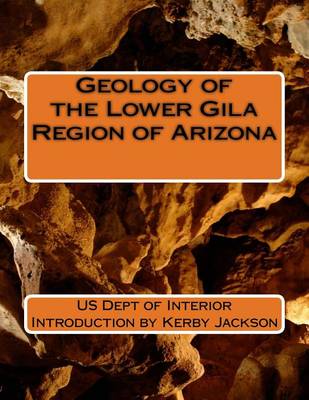 Book cover for Geology of the Lower Gila Region of Arizona