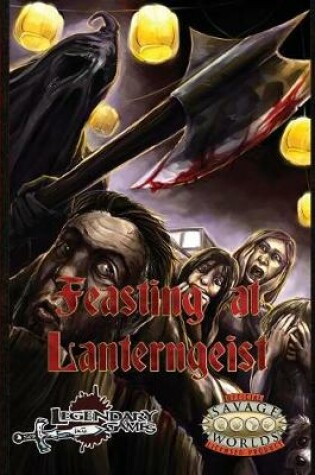 Cover of Feasting at Lanterngeist (Savage Worlds)