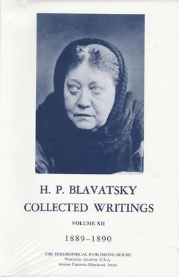 Book cover for Collected Writings of H. P. Blavatsky, Vol. 12