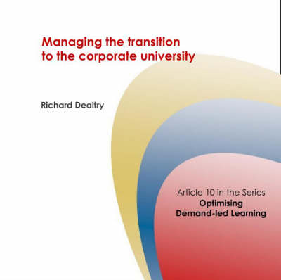 Cover of Managing the Transition to the Corporate University