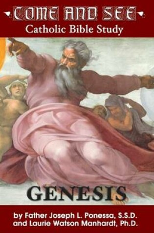 Cover of Come and See: Catholic Bible Study, Genesis