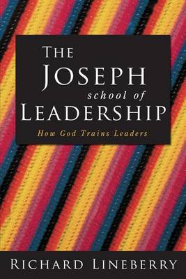 Book cover for The Joseph School of Leadership