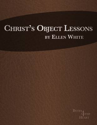 Book cover for Christ's Object Lessons